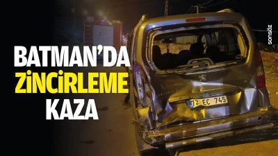 Batman&rsquo;da zincirleme kaza