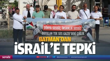 Batman'dan İsrail'e tepki
