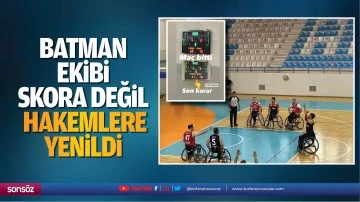 Batman ekibi skora değil hakemlere yenildi