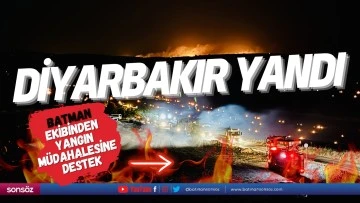 Batman ekibinden yangın m&uuml;dahalesine destek