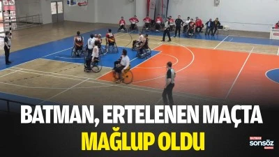 Batman, ertelenen ma&ccedil;ta mağlup oldu