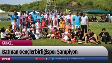 Batman Gen&ccedil;lerbirliğispor Şampiyon