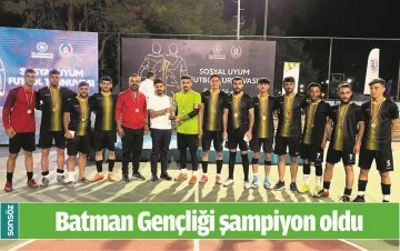 BATMAN GEN&Ccedil;LİĞİ ŞAMPİYON OLDU