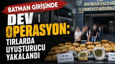 Batman girişinde dev operasyon:  Tırlarda uyuşturucu yakalandı