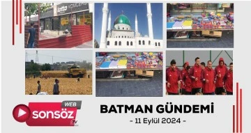 Batman G&uuml;ndemi 11 Eyl&uuml;l 2024