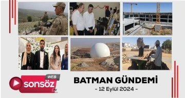 Batman G&uuml;ndemi 12 Eyl&uuml;l 2024