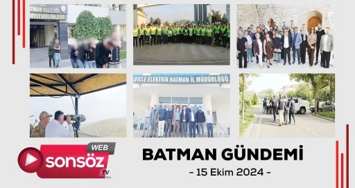 Batman G&uuml;ndemi 15 Ekim 2024