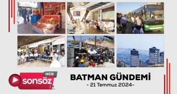Batman G&uuml;ndemi 21 Temmuz 2024