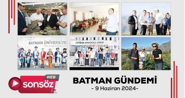 Batman G&uuml;ndemi - 9 Haziran 2024