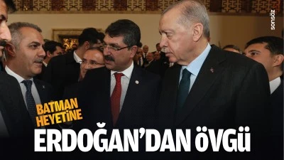 Batman heyetine Erdoğan&rsquo;dan &ouml;vg&uuml;&hellip;