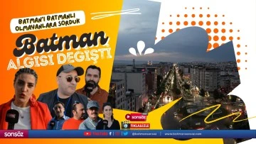 Batman&rsquo;ı Batmanlı olmayanlara sorduk