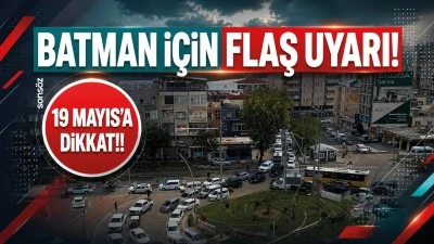 Batman i&ccedil;in flaş uyarı! 19 Mayıs&rsquo;a dikkat