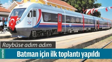 BATMAN İ&Ccedil;İN İLK TOPLANTI YAPILDI