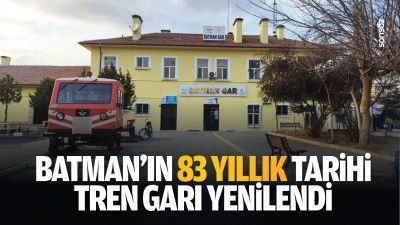 Batman&rsquo;ın 83 yıllık tarihi tren garı yenilendi