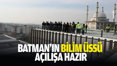 Batman&rsquo;ın bilim &uuml;ss&uuml; a&ccedil;ılışa hazır