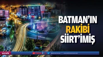 Batman&rsquo;ın rakibi Siirt'imiş