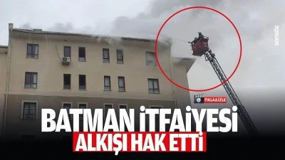 Batman İtfaiyesi alkışı hak etti