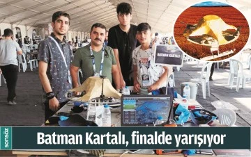 BATMAN KARTALI, FİNALDE YARIŞIYOR