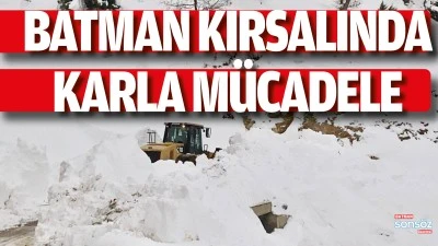 Batman kırsalında karla m&uuml;cadele