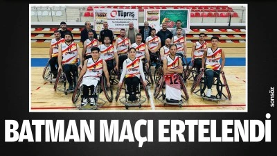 Batman ma&ccedil;ı ertelendi
