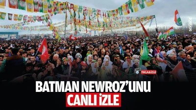 Batman Newroz&rsquo;unu canlı izle  