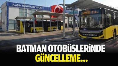 Batman Otob&uuml;slerinde g&uuml;ncelleme&hellip;