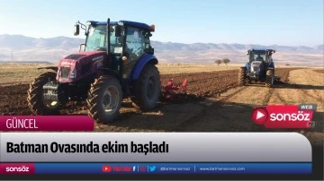 Batman Ovasında ekim başladı