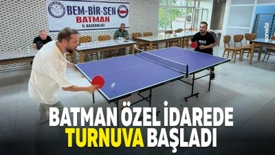 Batman &Ouml;zel İdarede turnuva başladı