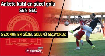Batman Petrolspor'da sezonun en g&uuml;zel gol&uuml;n&uuml; sizce kim attı?