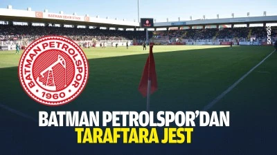 Batman Petrolspor&rsquo;dan taraftara jest
