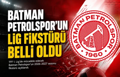 Batman Petrolspor'un Lig Fikst&uuml;r&uuml; Belli Oldu