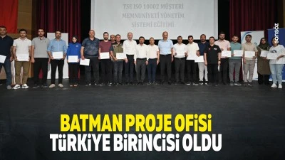 Batman Proje Ofisi, T&uuml;rkiye Birincisi oldu