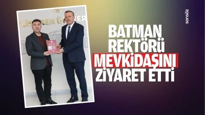 Batman Rekt&ouml;r&uuml;, mevkidaşını ziyaret etti