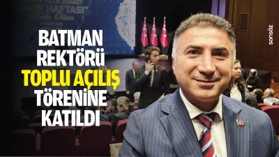 Batman Rekt&ouml;r&uuml;, toplu a&ccedil;ılış t&ouml;renine katıldı; &ldquo;101 eserin a&ccedil;ılışı yapıldı&rdquo;