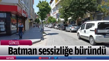 Batman sessizliğe b&uuml;r&uuml;nd&uuml;