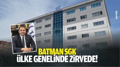 Batman SGK, &uuml;lke genelinde zirvede!