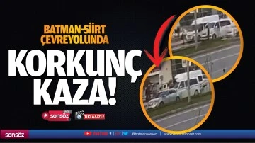 Batman-Siirt &Ccedil;evreyolunda korkun&ccedil; kaza!