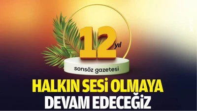 Halkın sesi olmaya devam edeceğiz
