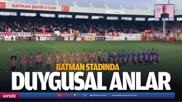 Batman Stadında duygusal anlar