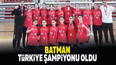 Batman, T&uuml;rkiye şampiyonu oldu