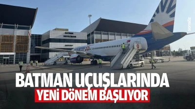 Batman U&ccedil;uşlarında yeni d&ouml;nem başlıyor