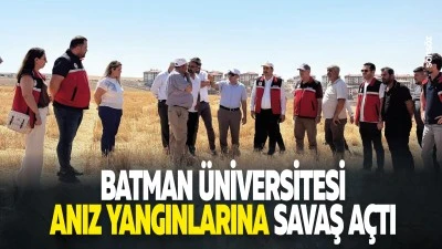 Batman &Uuml;niversitesi, anız yangınlarına savaş a&ccedil;tı