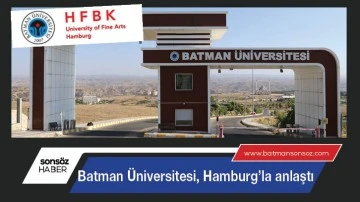 Batman Üniversitesi, Hamburg’la anlaştı