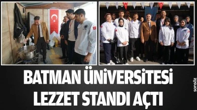 Batman &Uuml;niversitesi, lezzet standı a&ccedil;tı