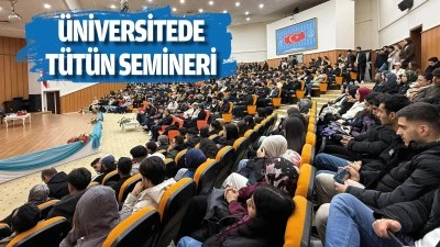 Batman &Uuml;niversitesi&rsquo;nde t&uuml;t&uuml;n semineri