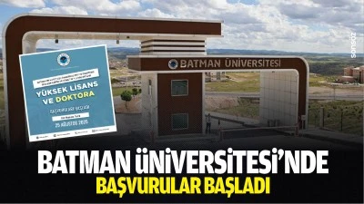 Batman &Uuml;niversitesinde başvurular başladı