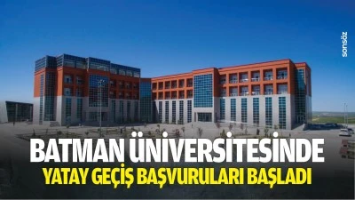 Batman &uuml;niversitesinde yatay ge&ccedil;iş başvuruları başladı