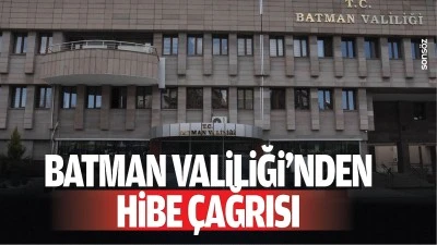 Batman Valiliği&rsquo;nden hibe &ccedil;ağrısı