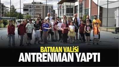 Batman Valisi, antrenman yaptı