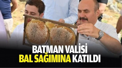 Batman Valisi, bal sağımına katıldı
